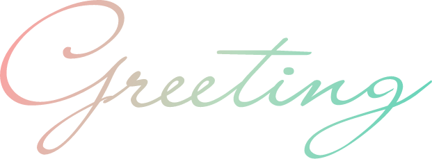Greeting